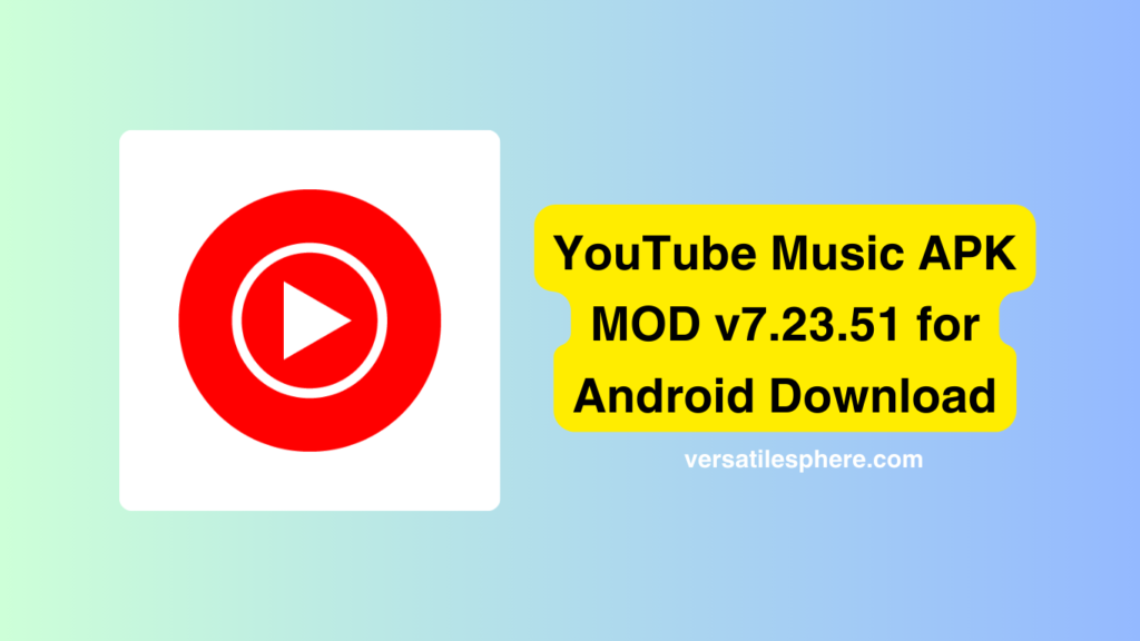 YouTube Music APK MOD