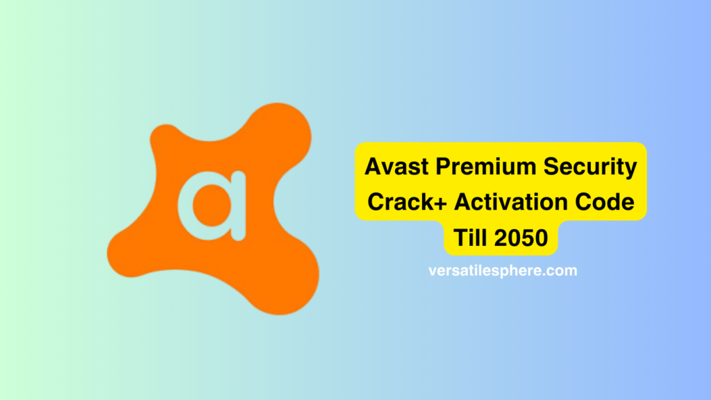 Avast Premium Security Crack