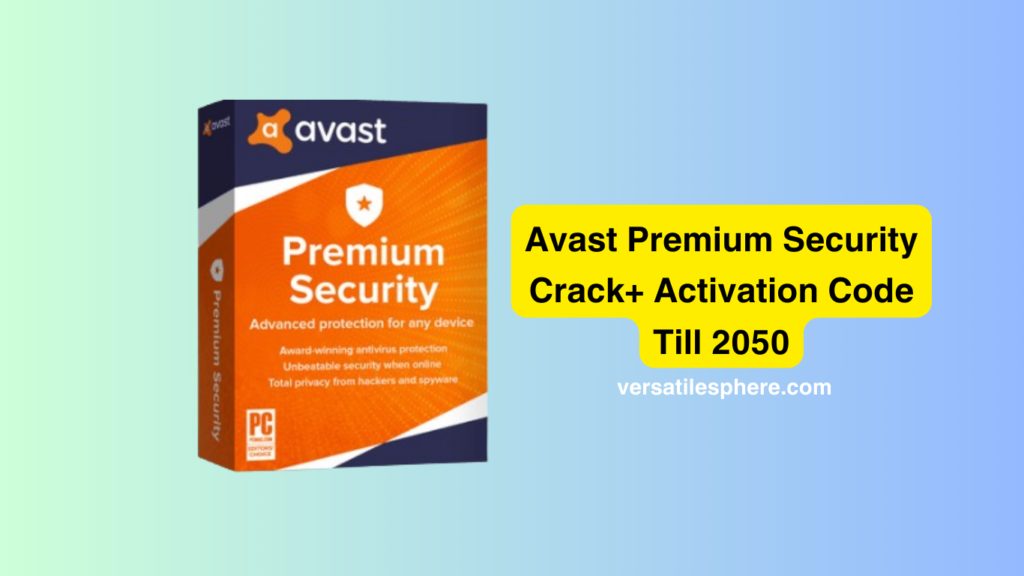 Avast Premier Crack​