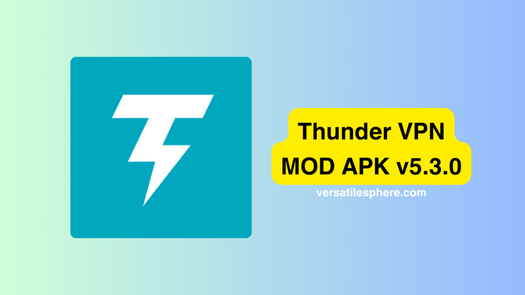 thunder vpn mod apk