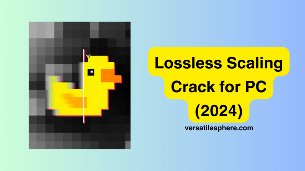 Lossless Scaling Crack